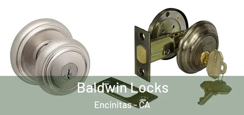  Baldwin Locks Encinitas - CA